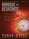 Baroque and Desperate@